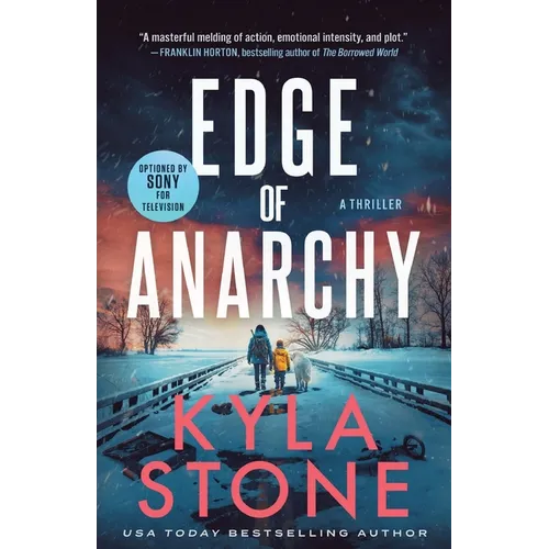 Edge of Anarchy: A Survival Thriller - Paperback
