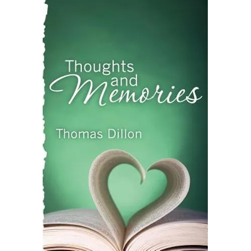 Thoughts and Memories - Paperback