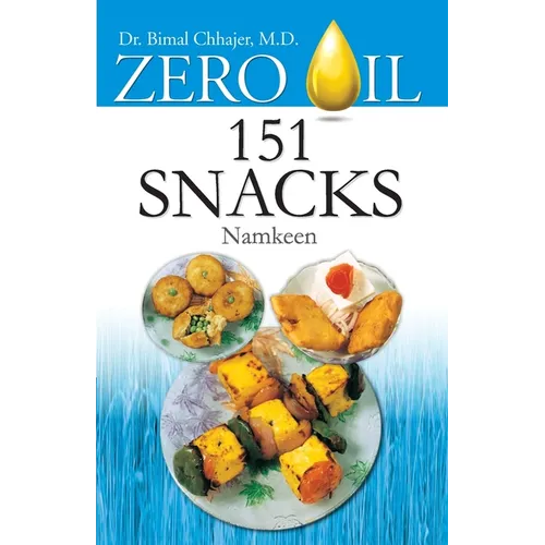 Zero Oil 151 Snackes Namkeen - Paperback