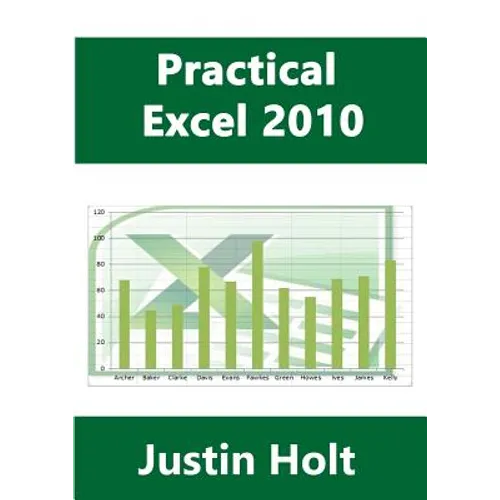 Practical Excel 2010 - Paperback