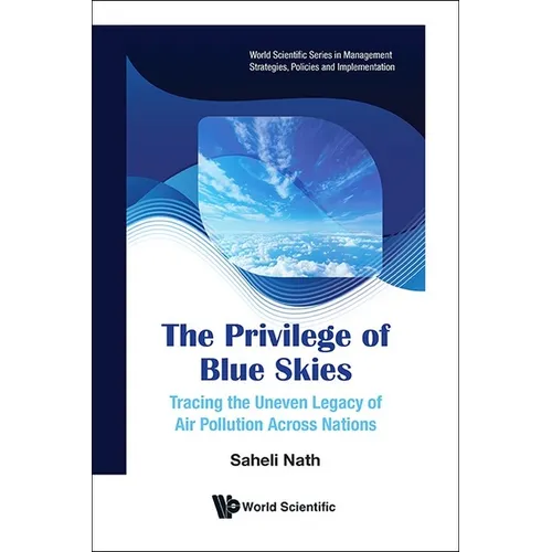 The Privilege of Blue Skies - Hardcover
