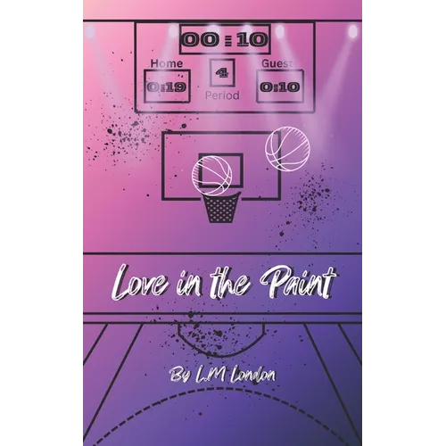 Love in the Paint - Paperback