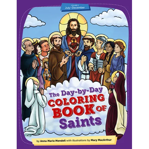 Day-By-Day Coloring Book of Saints V2: July Through December - Paperback