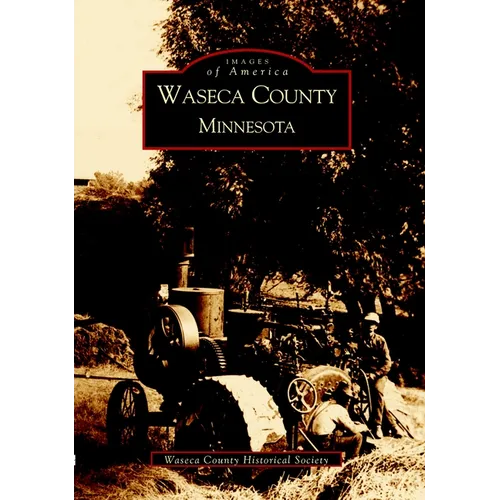 Waseca County, Minnesota - Paperback