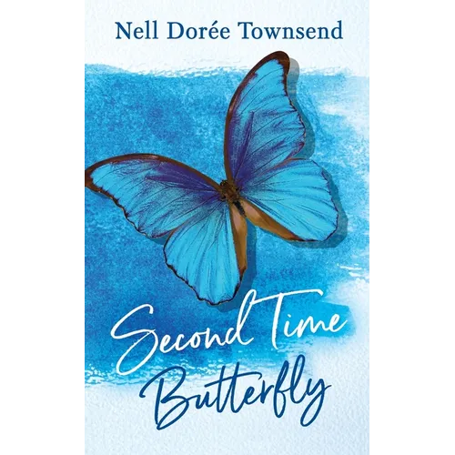 Second Time Butterfly - Paperback