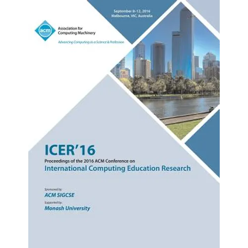 ICER 16 2016 International Computing Education Research Conference - Paperback