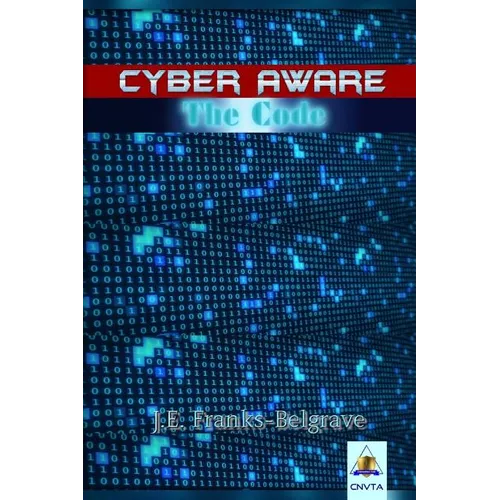 Cyber Aware: The Code - Paperback