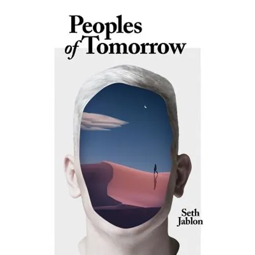 Peoples of Tomorrow - Paperback