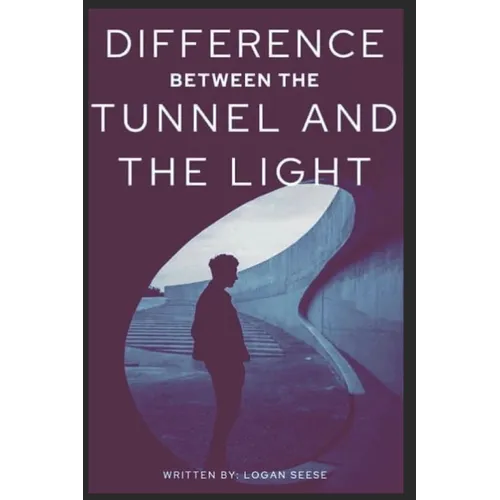 Difference Between The Tunnel And The Light - Paperback