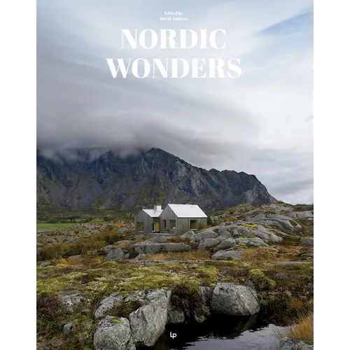 Nordic Wonders: Scandinavian Architecture and Interior Design - Hardcover