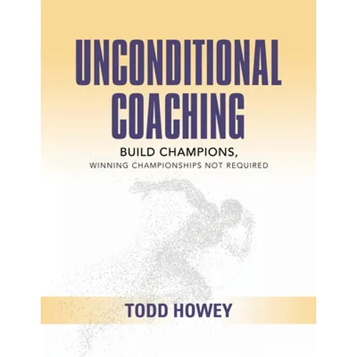 Unconditional Coaching - Paperback