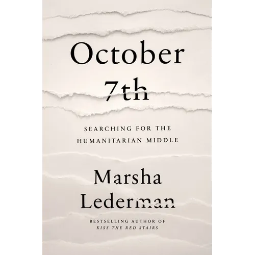 October 7th: Searching for the Humanitarian Middle