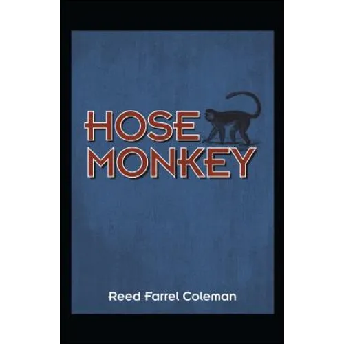 Hose Monkey - Paperback