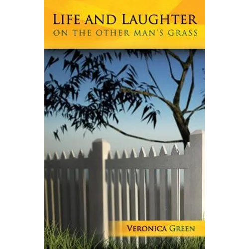 Life and Laughter on the Other Man's Grass - Paperback