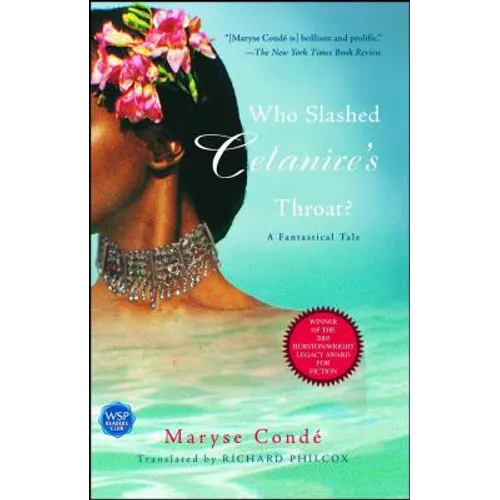 Who Slashed Celanire's Throat?: A Fantastical Tale - Paperback