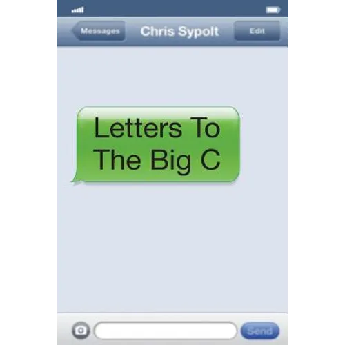 Letters To The Big C - Paperback