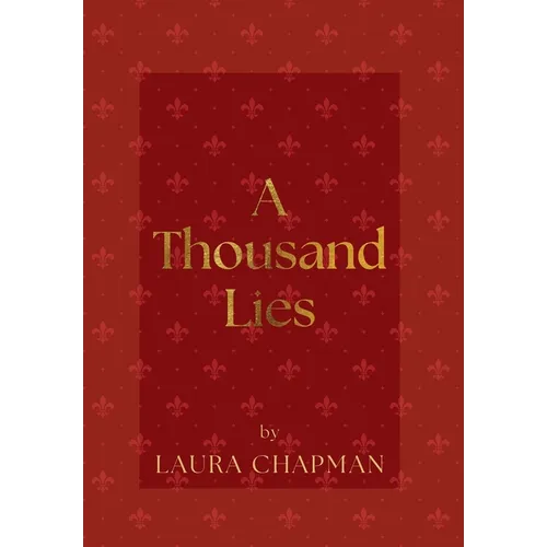 A Thousand Lies - Hardcover