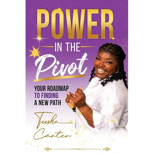 Power In The Pivot - Paperback