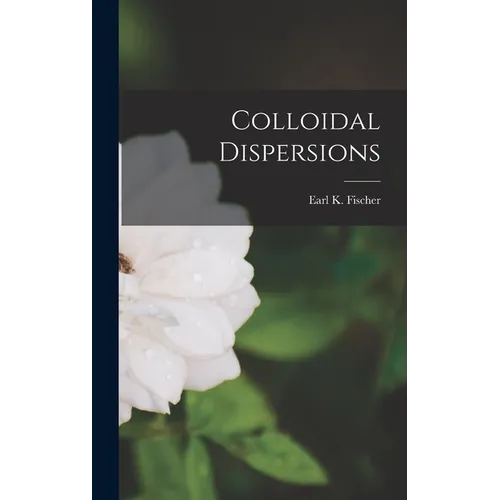 Colloidal Dispersions - Hardcover