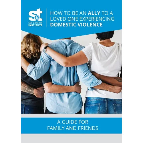 How to Be an Ally to a Loved One Experiencing Domestic Violence - Paperback
