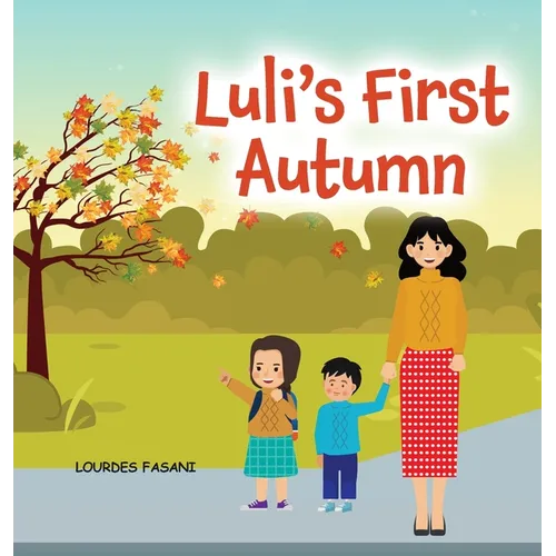 Luli's First Autumn - Hardcover