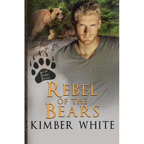 Rebel of the Bears - Paperback