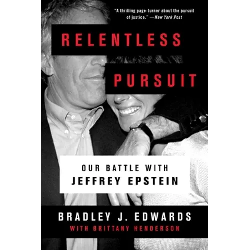 Relentless Pursuit: Our Battle with Jeffrey Epstein