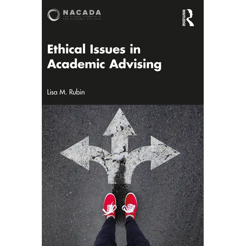 Ethical Issues in Academic Advising - Paperback