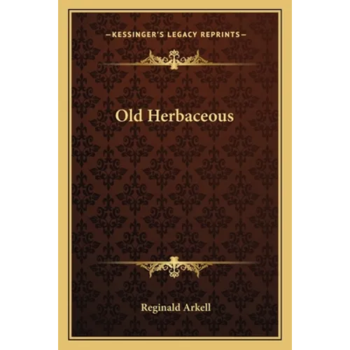 Old Herbaceous