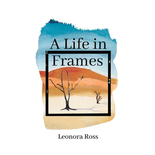 A Life in Frames - Hardcover