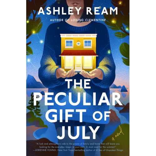 The Peculiar Gift of July - Hardcover