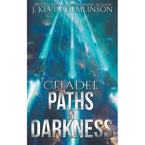 Citadel: Paths in Darkness - Paperback