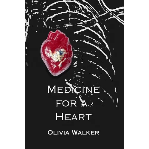 Medicine for a Heart - Paperback