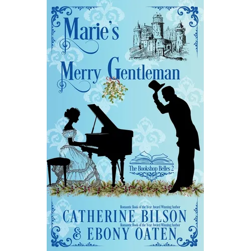 Marie's Merry Gentleman: A Sweet Regency Romance - Paperback