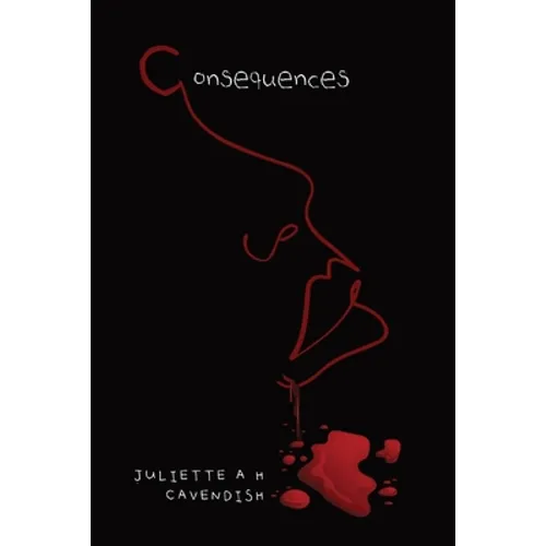 Consequences: Secrets Can be Deadly - Paperback