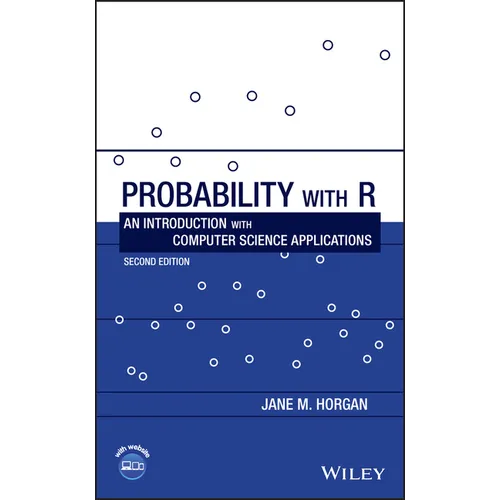 Probability with R: An Introduction with Computer Science Applications - Hardcover