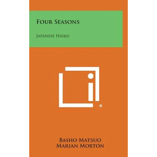 Four Seasons: Japanese Haiku - Hardcover