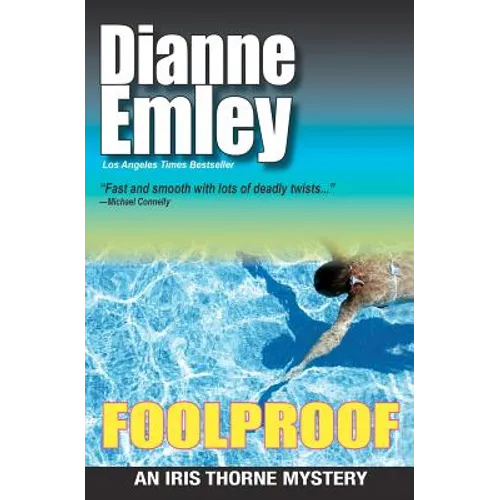 Foolproof: Iris Thorne Mysteries - Book 4 - Paperback