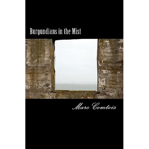 Burgundians in the Mist - Paperback