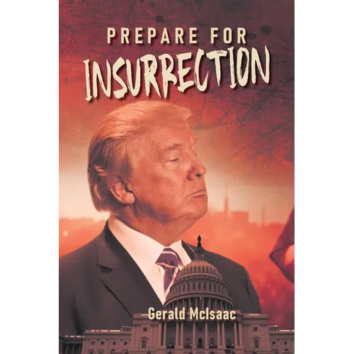 Prepare for Insurrection - Paperback