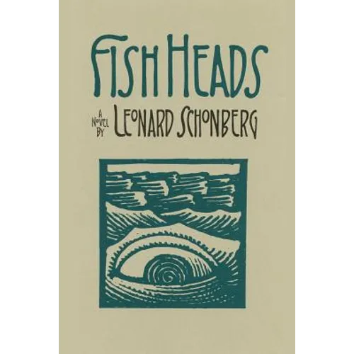 Fish Heads: A Novel of Suspense - Paperback