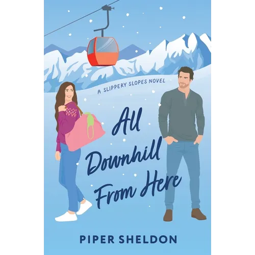 All Downhill From Here - Paperback