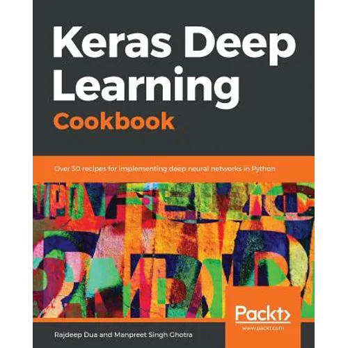 Keras Deep Learning Cookbook - Paperback