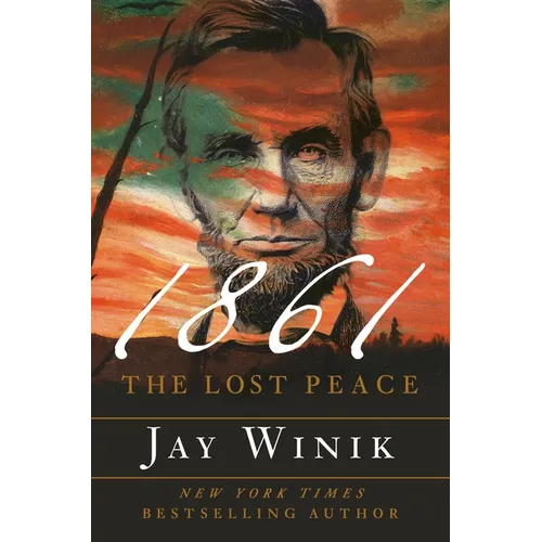 1861: The Lost Peace - Hardcover