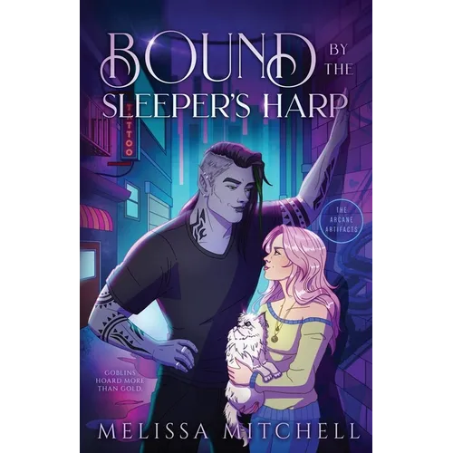 Bound by the Sleeper's Harp: A Spicy Urban Romantasy - Paperback