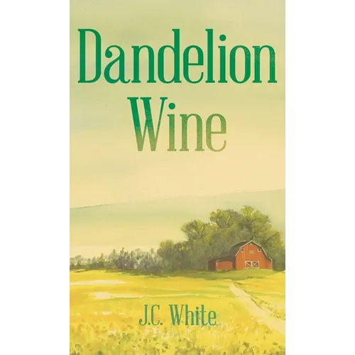 Dandelion Wine - Hardcover