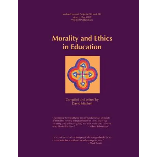 Morality & Ethics in Education - Paperback