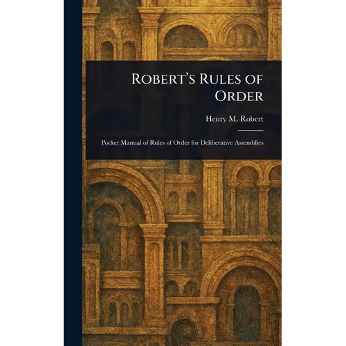 Robert's Rules of Order - Hardcover