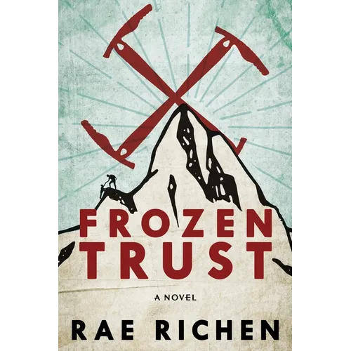 Frozen Trust: A Novel of Espionage and Romance - Paperback