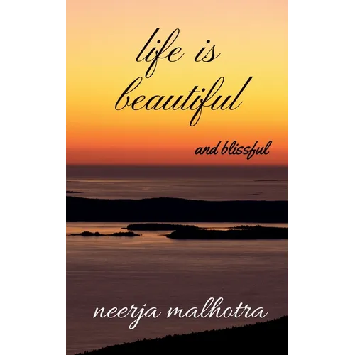 life is beautiful
